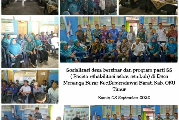 Sosialisasi Desa Bersinar dan Program Pasti SS (Pasien Rehabilitasi Sehat Sembuh) di Desa Bersinar Desa Menanga Besar