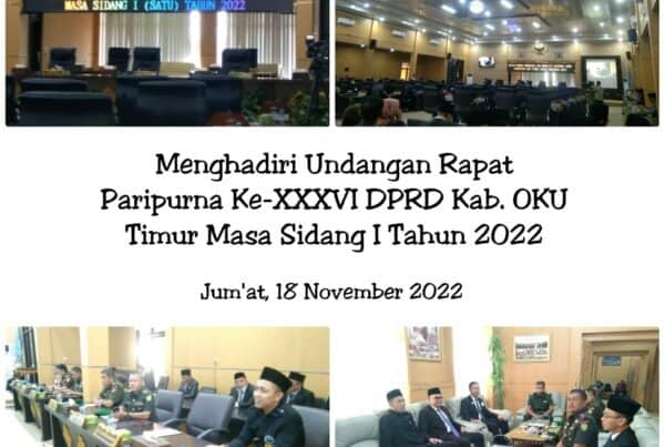 Rapat Paripurna ke-XXXVI DPRD Kabupaten OKU Timur Masa Sidang I Tahun 2022