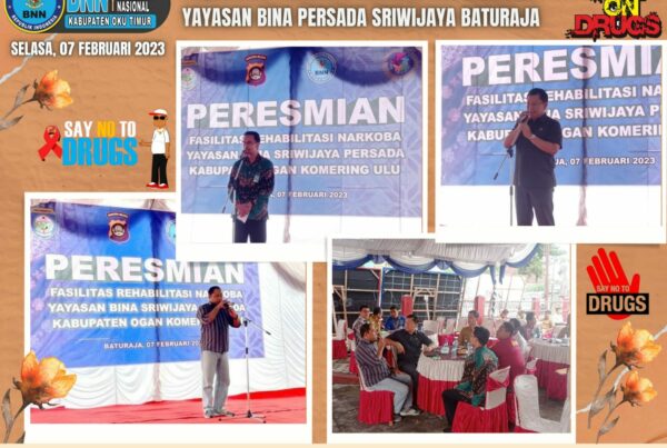 Peresmian Fasilitasi Rehabilitasi Narkoba Yayasan Bina Sriwijaya Persada di Kabupaten OKU Peresmian Fasilitasi Rehabilitasi Narkoba Yayasan Bina Sriwijaya Persada di Kabupaten OKU